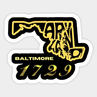 BALTIMORE, MD EST 1729 DESIGN Sticker